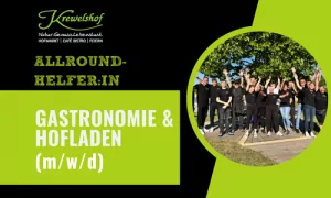 Allrounder Gastronomie & Hofladen Jobangebot Krewelshof