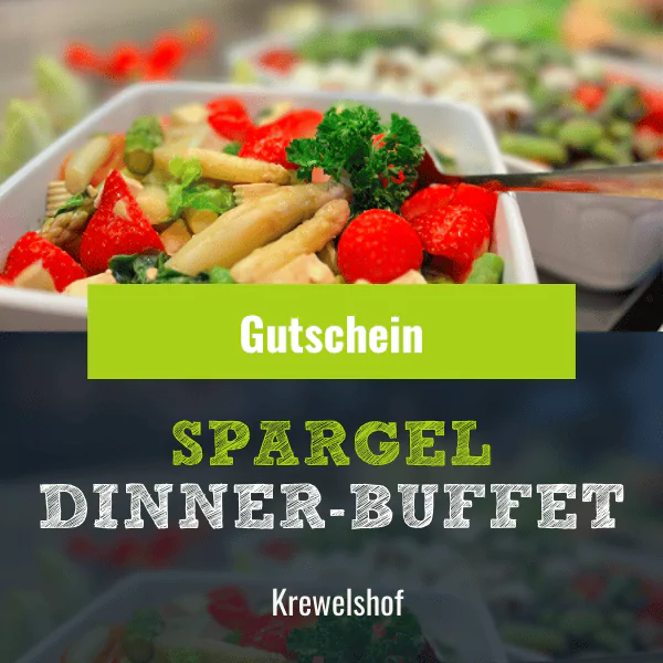 Gutschein Spargel-Dinner Buffet 2026 Krewelshof Eifel und Lohmar